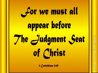 2 Corinthians 5:10 Judgement Seat Of Christ (yellow)